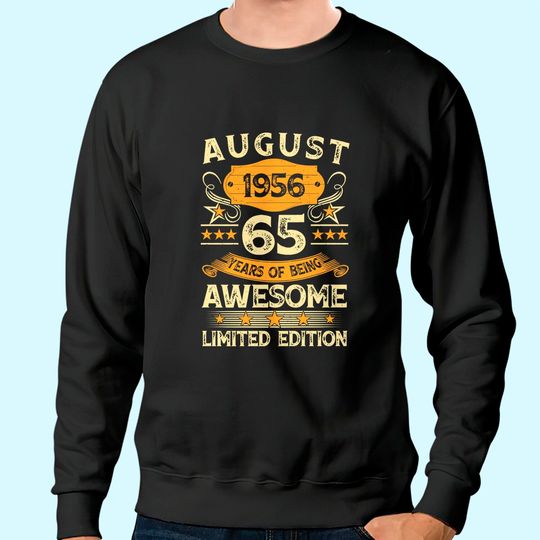 Vintage August 1956 65th Birthday Sweatshirt