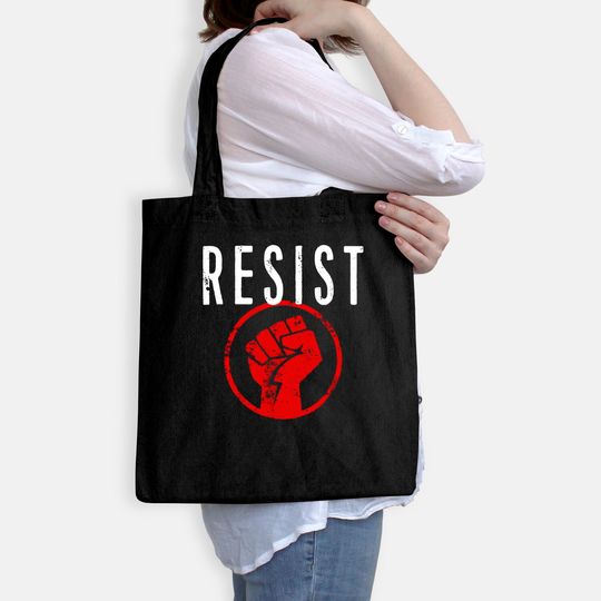 Resist Fist Be Part of the Resistance Tote Bag