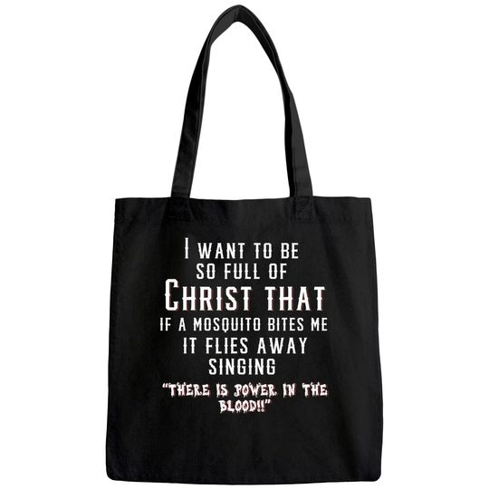Christ Christian Mosquito Joke Tote Bag