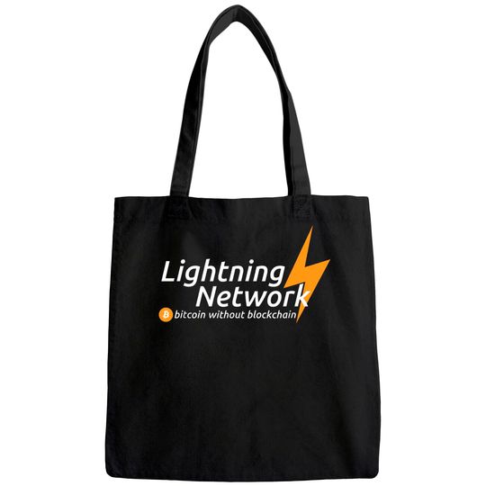 Lightning Network - Bitcoin without blockchain Tote Bag