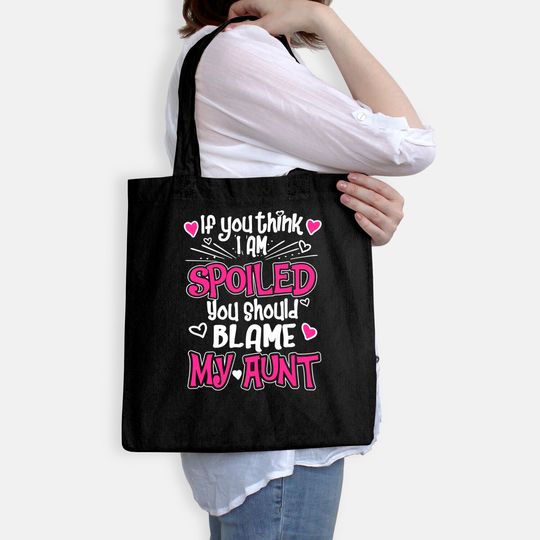 You Should Blame My Aunt Tote Bag