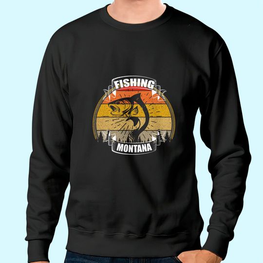 Vintage Sunset Trees Fishing Montana Sweatshirt
