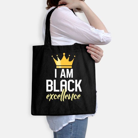 I Am Black Excellence Tote Bag