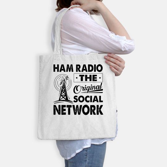 Ham Radio The Original Social Network Amateur Operator Tote Bag