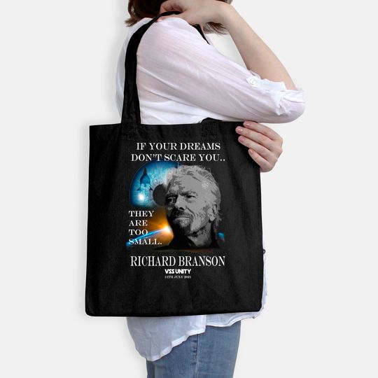 Richard Branson Space Travel Tote Bag If Your Dreams Don't Scare You