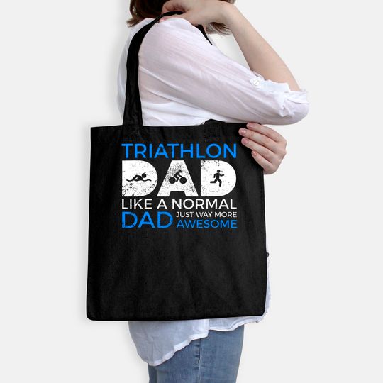 Triathlon Dad Funny Triathlete Tote Bag