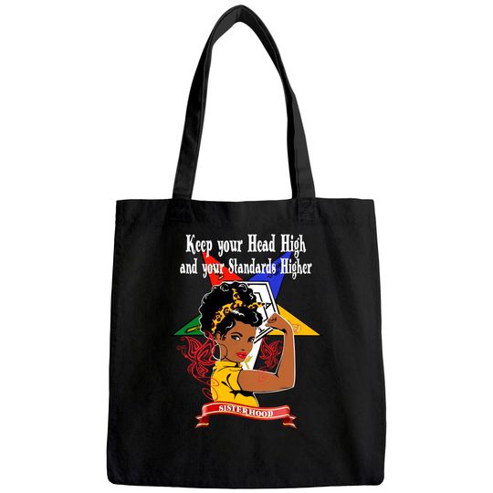 Order Of The Eastern Star OES Sisterhood Keep Your Head High Tote Bag