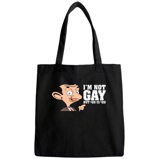 I'm Not Gay But 20 Bucks is Meme Mans Classic Tote Bag