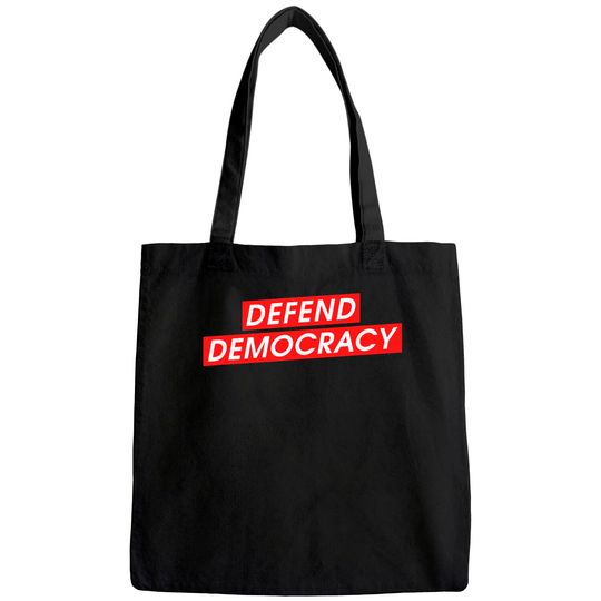 Defend Democracy Freedom Love Tote Bag