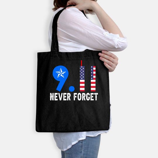 Never Forget 9/11 20th Anniversary Patriot Day 2021 Tote Bag