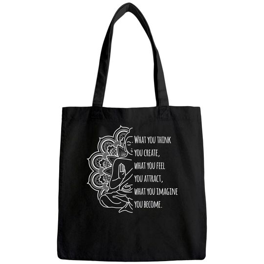 Law Of Attraction Spiritual Buddha Meditation Quote Tote Bag