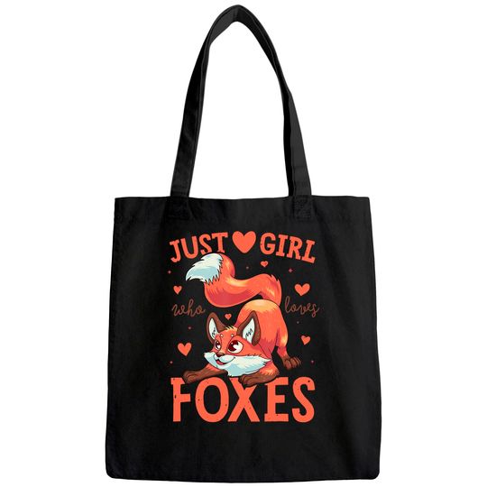 Just a Girl Who Loves Foxes Tote Bag