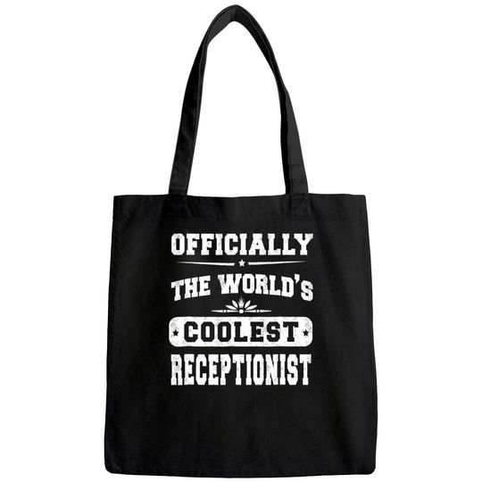 The World's Coolest Receptionist Tote Bag