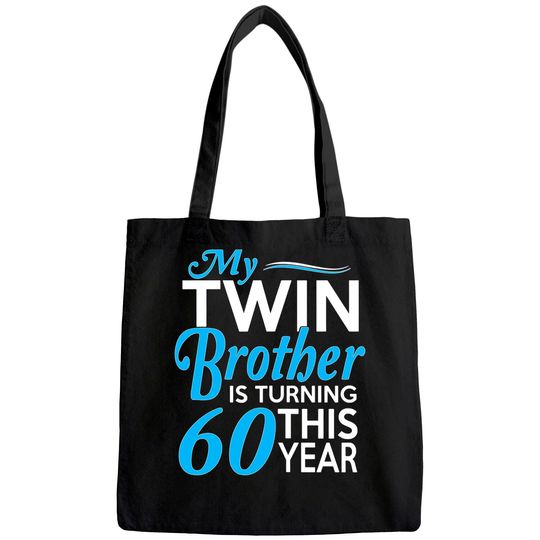 60th Birthday Gifts for Twin Brothers Tote Bag