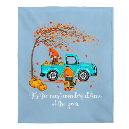 It's The Most Wonderful Time Of The Year Gnomes Autumn Fall Baby Blanket