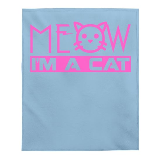 Halloween Meow I'm A Cat Baby Blanket