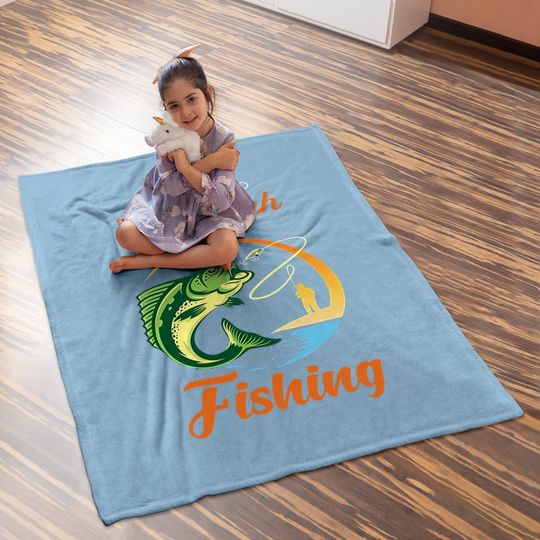 I Just Want Get High And Go Fishing Baby Blanket