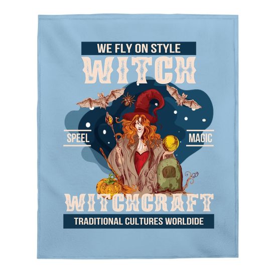 We Fly On Style Witch Baby Blanket