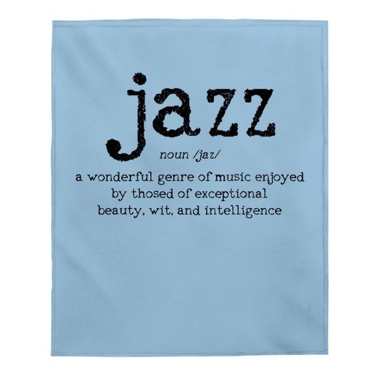 Jazz Music Definition Dictionary Baby Blanket
