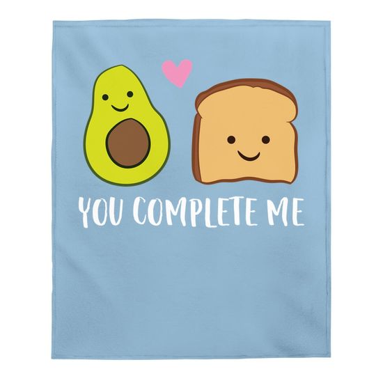 Avocado Toast You Complete Me Valentines Day Avocado Toast Baby Blanket