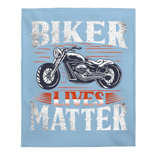 Biker Lives Matter Motorcycle Rider Baby Blanket