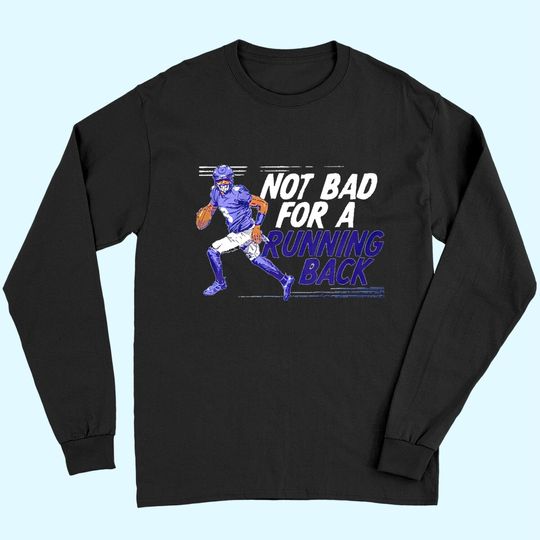 Lamar Jackson Not Bad For A Running Back Long Sleeves