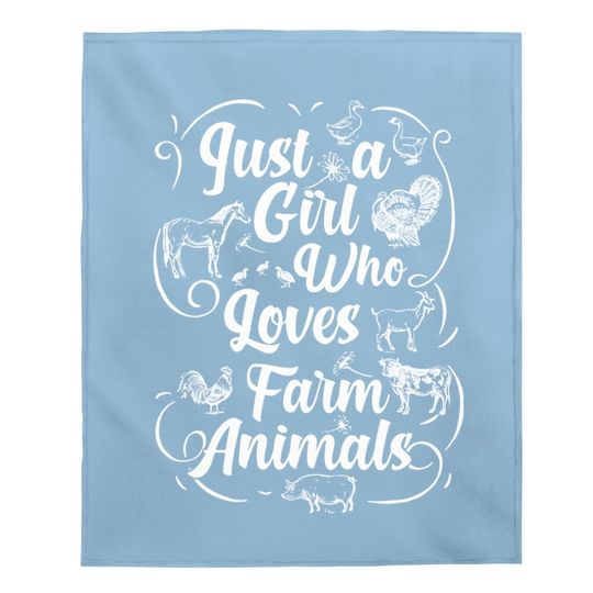 Just A Girl Who Lovers Farm Animals Classic Baby Blanket