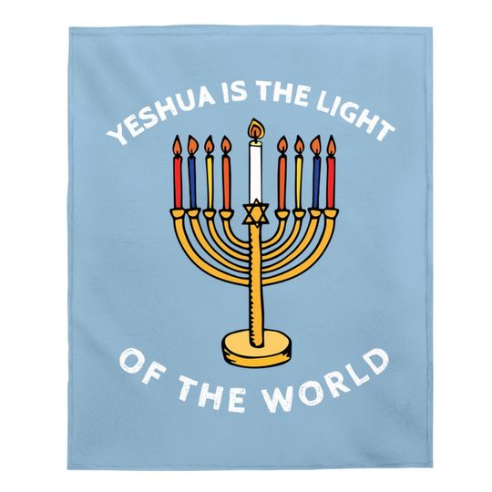Yeshua Is The Light Of The World Hanukkah Menorah Candles Baby Blanket
