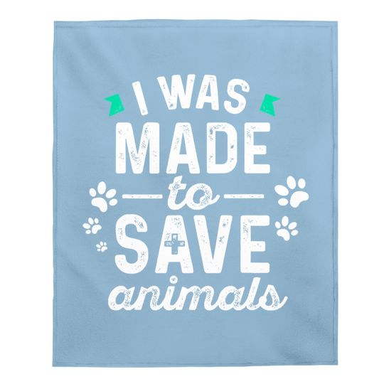 I Was Made To Save Animals Cute Classic Baby Blanket