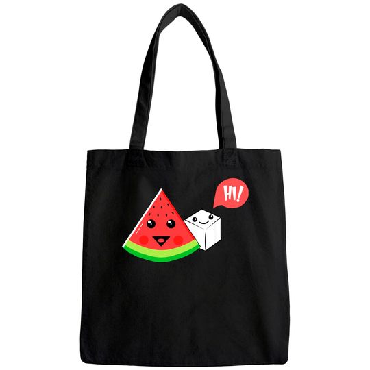 Watermelon Sugar Hi Funny Saying Hi Summer Tote Bag