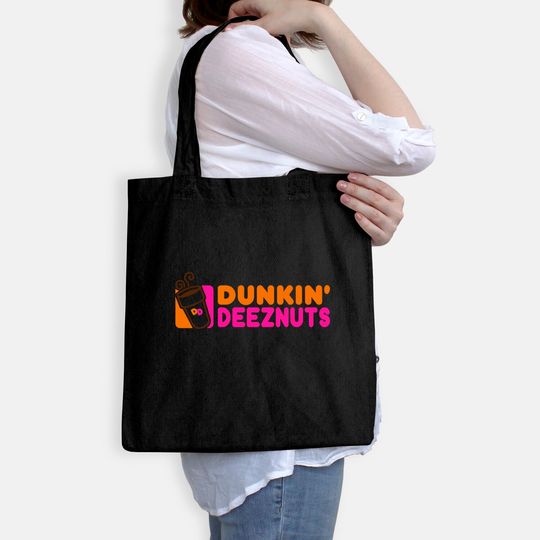 Dunkin Deez Nuts Funny Adult Humor Tote Bag