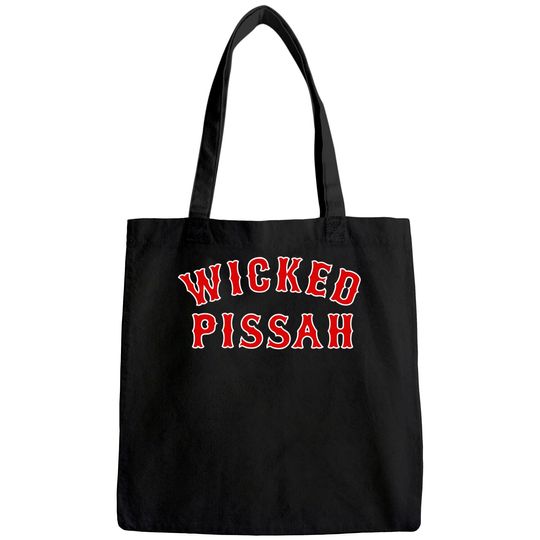 Wicked Pissah Pisser New England Southie Gift Tote Bag