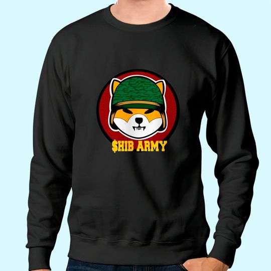 SHIB ARMY Shiba Inu Coin Sweatshirt
