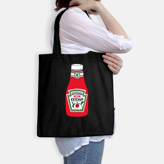 I Put Ketchup On My Ketchup Tote Bag