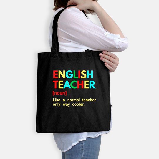 English Teacher Like A Normal Teacher Only Way Cooler Tote Bag