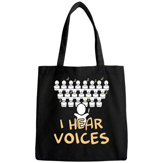 I Hear Voices Funny Chorister Tote Bag