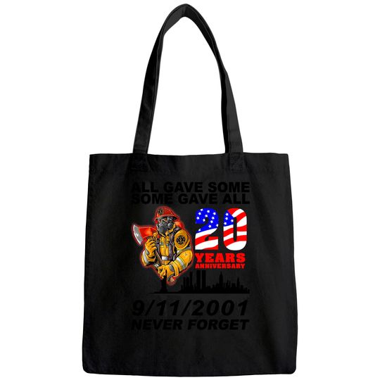 Never Forget 9-11-2001 20th Anniversary Firefighters Tote Bag