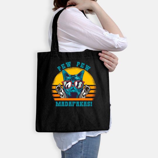 Pew Pew Madafakas Funny Cat Tote Bag