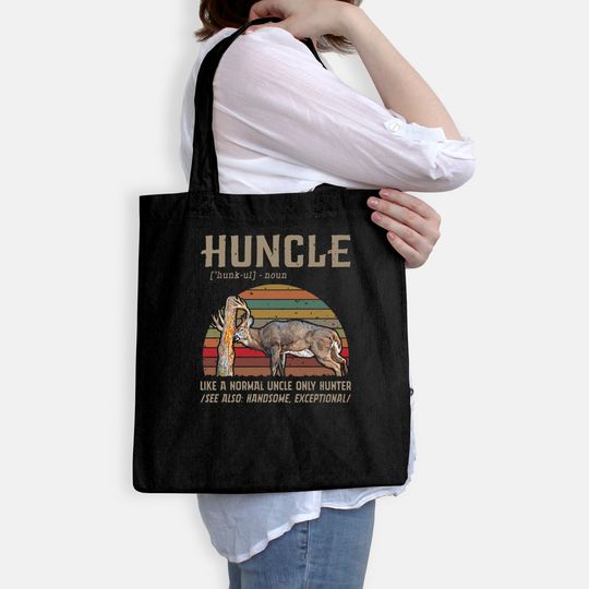 Huncle Like A Normal Uncle Only Hunter Tote Bag