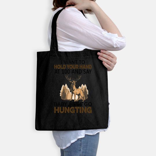 I Want To Hold Your Hand At 80 And Say Baby Let's Go Camping Classic Tote Bag