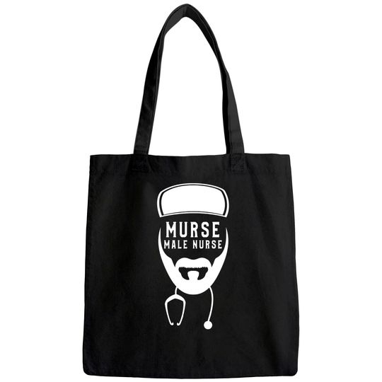 Funny Murse Male Nurse Birthday Gift Tote Bag