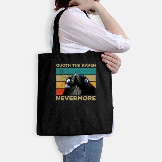 Quoth The Raven Nevermore Tote Bag