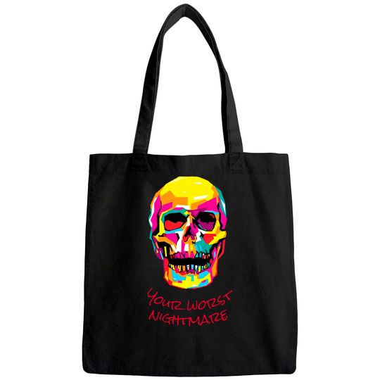 Discover Your Worst Nightmare Tote Bag