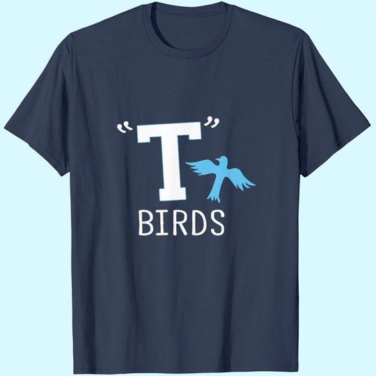 Discover Unisex T birds T-Shirt