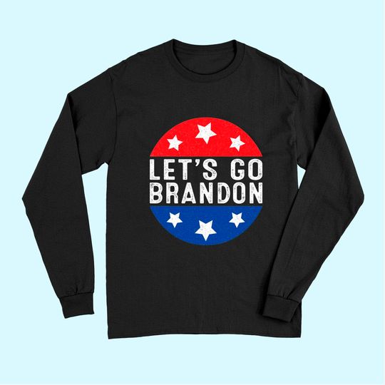 Let's Go Brandon Long Sleeves