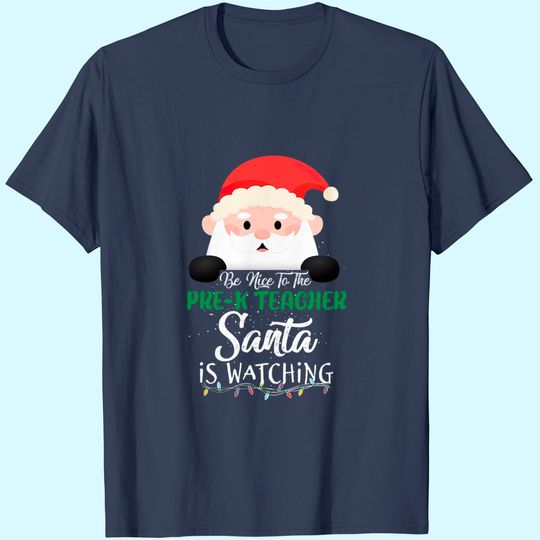 Be Nice To The Cook Santa Is Watching T-Shirt