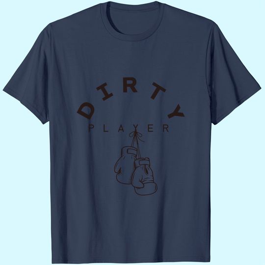 Dirty Boxing T-Shirt