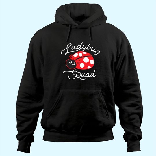 Ladybug Squad Hoodie
