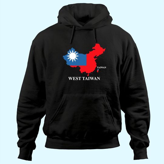 West Taiwan Map Define China Is West Taiwan Hoodie
