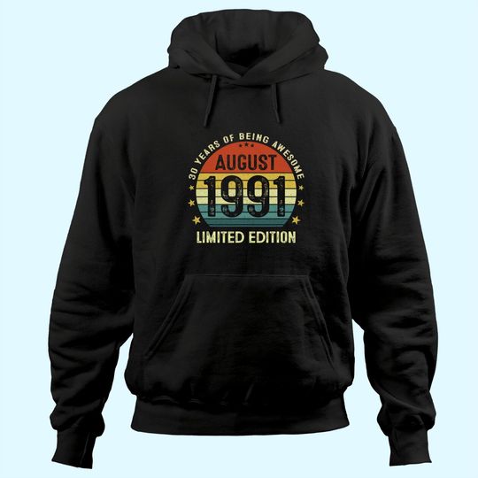 Discover 30 Year Old Vintage August 1991 Limited Edition Hoodie